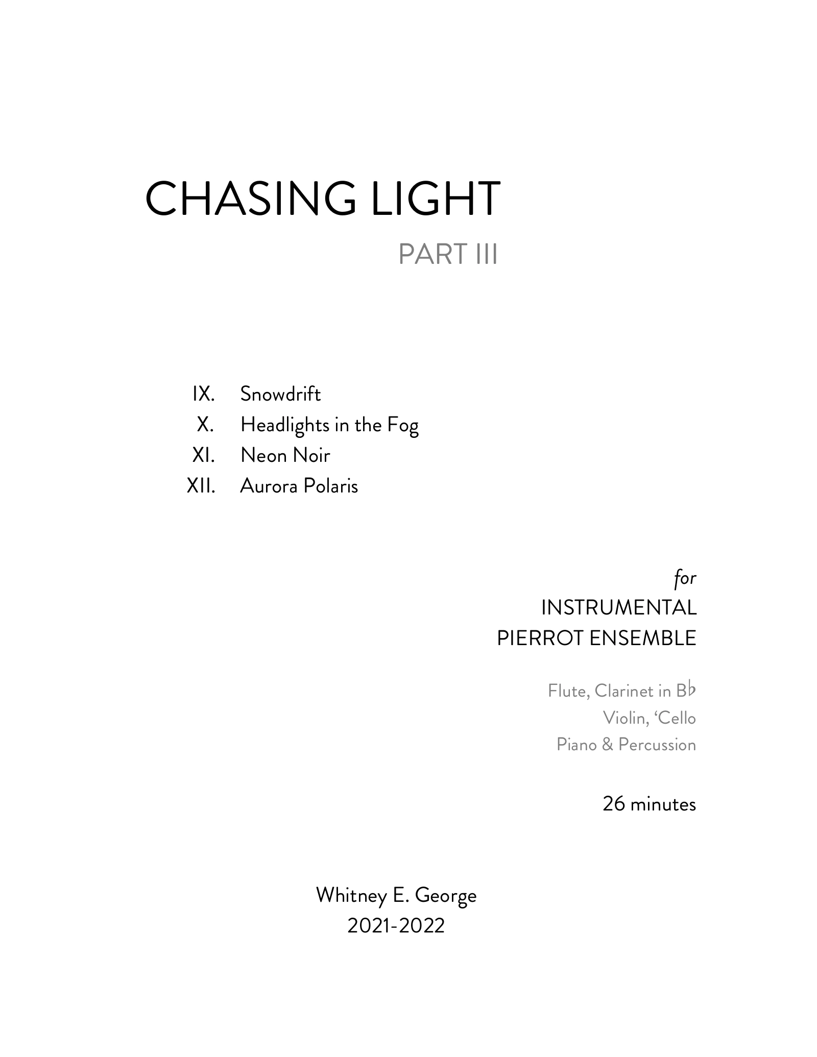 CHASING LIGHT - PART III