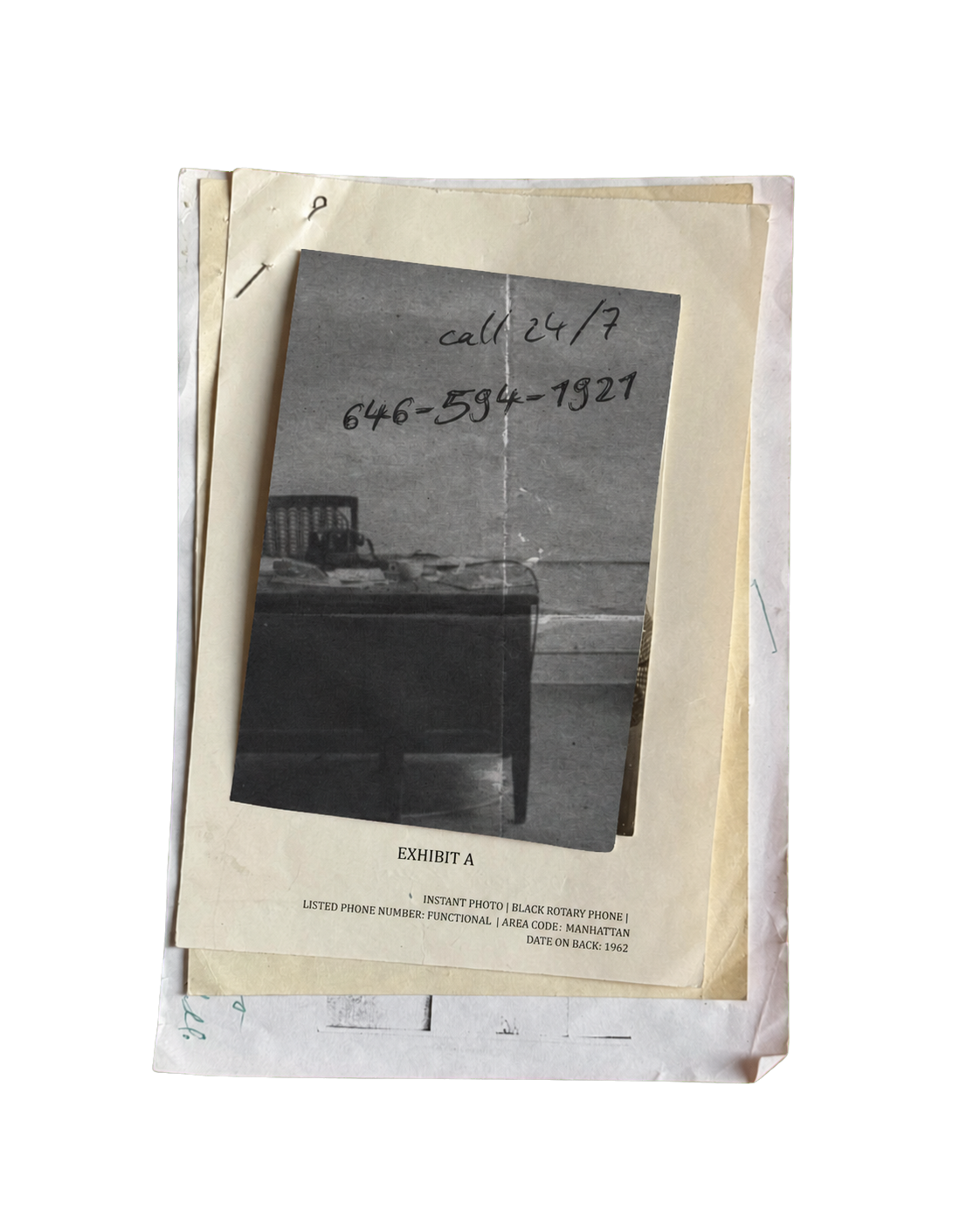 Exhibit A: archival papers and an instant photograph of a black rotary phone, marked with the installation phone number